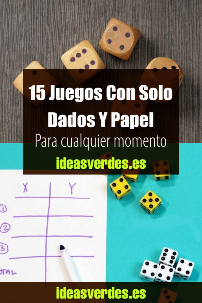 15 Juegos Con Solo Dados Y Papel Para Jugar En Cualquier Momento 15-juegos-con-solo-dados-y-papel-para-jugar-en-cualquier-momento