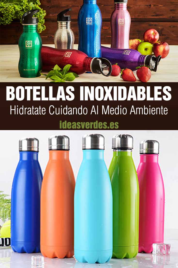 botellas inoxidables medio ambiente