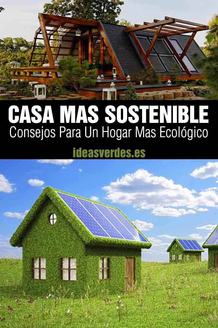 como tener una casa mas sostenible
