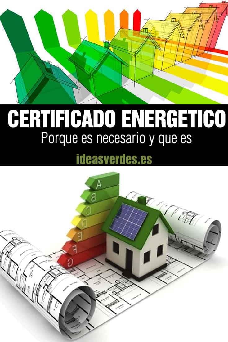 certificado energetico que es