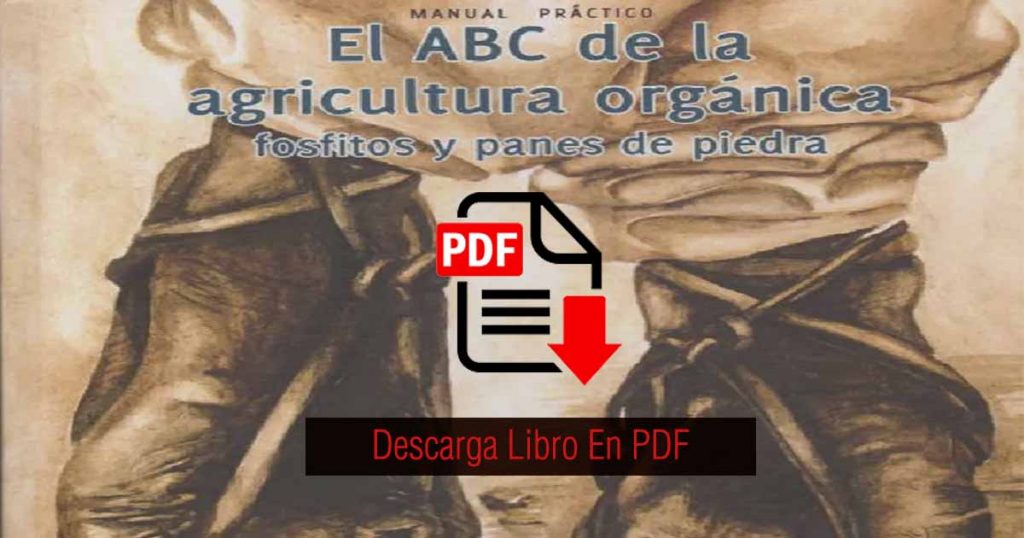 El ABC de la Agricultura Orgánica Libro PDF - Ideas Verdes